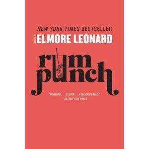 Rum Punch -- Elmore Leonard